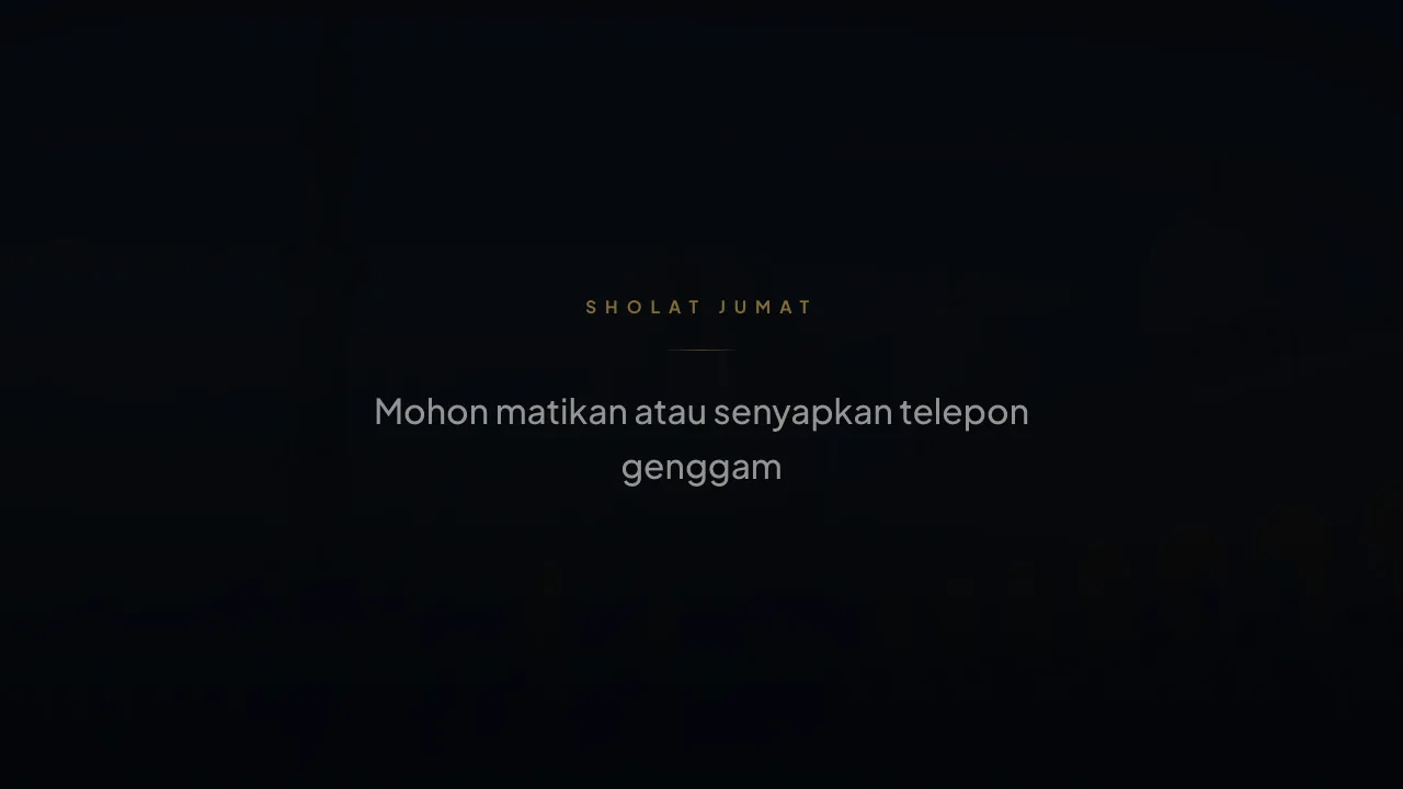 Layar TV mode Jumat khusyuk dengan pesan himbauan
